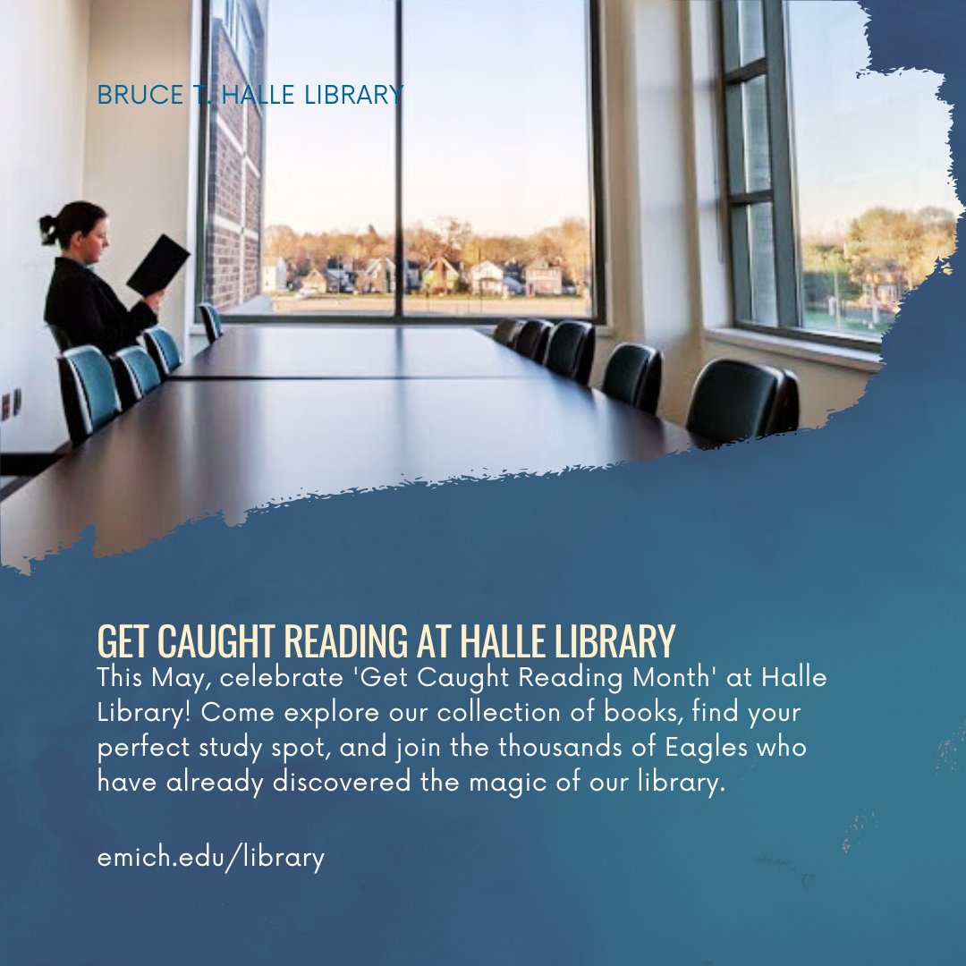May is 'Get Caught Reading Month!' Halle Library is a perfect place to get lost in a good book, with quiet spaces, a vast collection & friendly folks to help you find what you need. Get caught reading at Halle Library today!  #TruEMU #CaughtReadingatHalle