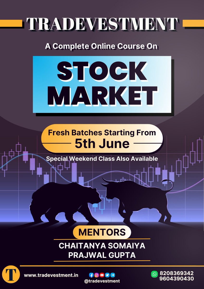 Tradevestment's tweet image. #Tradevestment
#StockMarket
#CompleteCourse
#JuneBatch
#Starting 5th June

Tradevestment brings you exclusive Complete Online Course On
STOCK MARKET [Updated 2023]