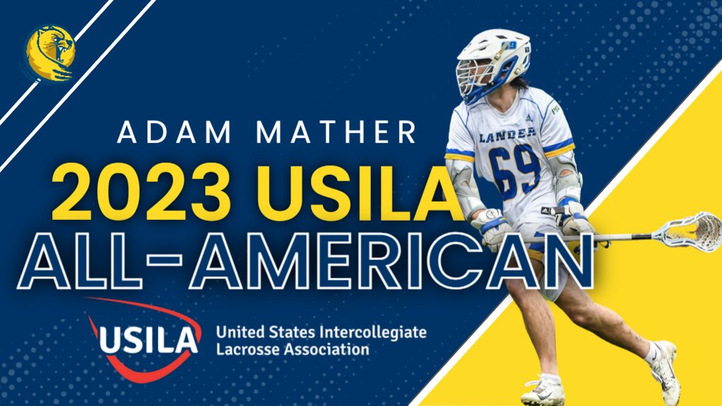 The list of achievements continues to grow for Adam Mather of <a href="/LanderMLAX/">Lander Men’s Lacrosse</a> as he was named to the 2023 USILA All-American Team earlier today! #cLawsUp 

landerbearcats.com/news/2023/5/26…