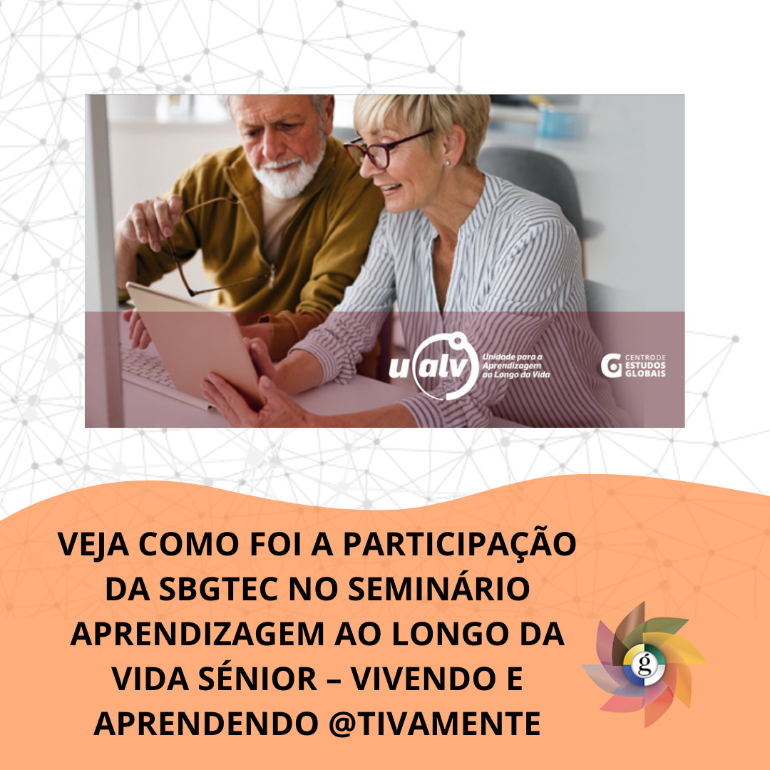 sbgtec's tweet photo. O Seminário ‘Aprendizagem ao Longo da Vida Sénior – Vivendo e aprendendo @tivamente’, foi realizado no dia 26 de maio de 2023, em formato híbrido.
A presidente da SBGTec, Dra. Paula Costa Castro, apresentou no evento.
A gravação estará disponível no Link: https://t.co/sMtGetmUD9 https://t.co/ZyqmJR4q7o