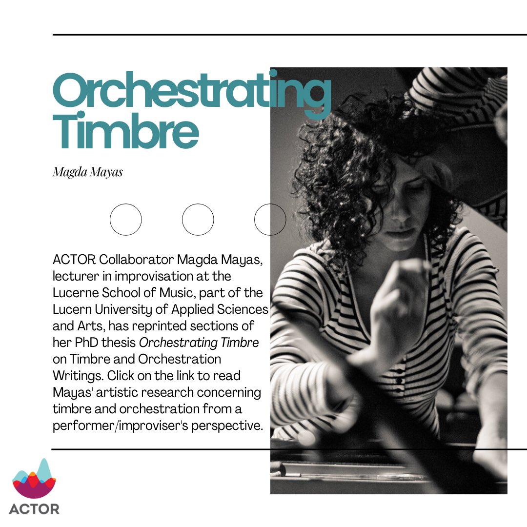 Click on the link in bio to read Mayas' artistic research concerning timbre and orchestration from a performer/improviser's perspective. #ACTOR
