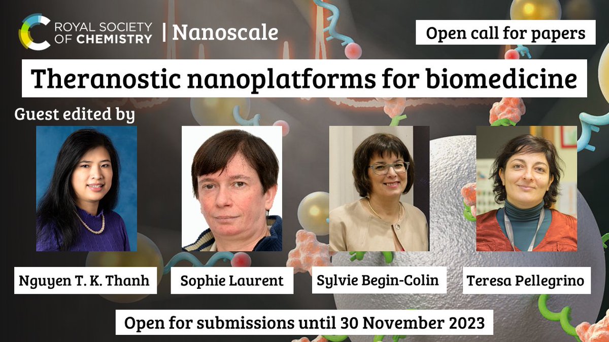 ICYMI! Make sure you submit your work on theranostic nanomaterials for biomedicine to our new collection in <a href="/nanoscale_rsc/">Nanoscale journal family</a>! Guest edited by <a href="/goldenthanh/">Prof Nguyen TK Thanh, FRSC FInstP FIMMM FRSB</a>, Sophie Laurent, <a href="/SBeginColin/">sylvie.begin</a> and Teresa Pellegrino! Find out more about the scope and how to submit 👉 blogs.rsc.org/nr/2023/05/26/…