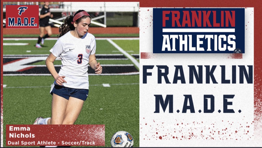 FranklinMADE_AD's tweet photo. Freshman Phenom Emma Nichols has been nominated for the M.A.D.E. Wall for her DEDICATION to Franklin Athletics!  Emma has starred as a dual sport athlete in soccer and track! @fhspatriots https://t.co/FUSXAX9duC
