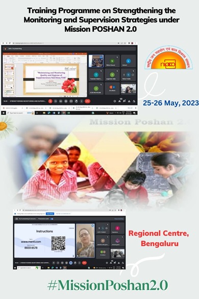 Online Training Programme on Strengthening,  Monitoring and Supervision Strategies under Mission POSHAN 2.0 for Functionaries of Anganwadi Services Scheme from 25-26 May,2023 at NIPCCD, Regional Centre,Bengaluru 
#SakshamAnganwadi #MissionPoshan2.0