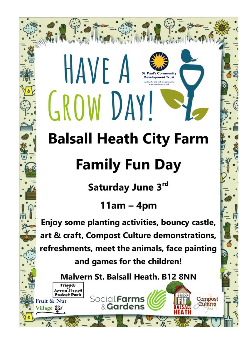 Coming up a week tomorrow! #HaveAGrowDay! #BalsallHeath #Birmingham @SFarms_Gardens @fruitnutvillage @RetrofitBH @IncredibleSurp @BalsallHeathNNO