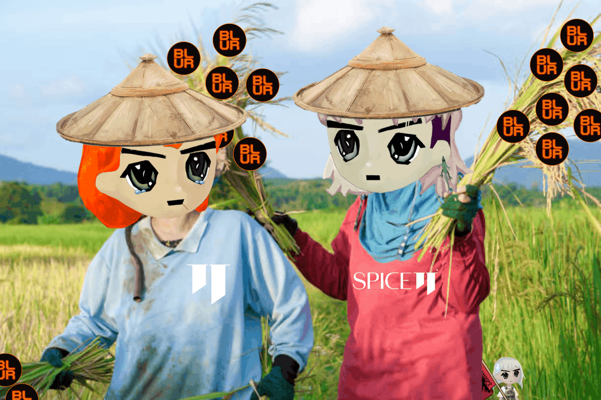 BLESS the Maker and his yield.

Confirmed FIRST IN LINE 2X PTS for the @spice_finance Blend Blur Point Farming-as-a-Service Vault launch 🚜📈

The Promised Vault. Spice World Order.

------

0cpg2k59nkd6vr67l0sdxkegno6o9dkiqc
(milady in control)