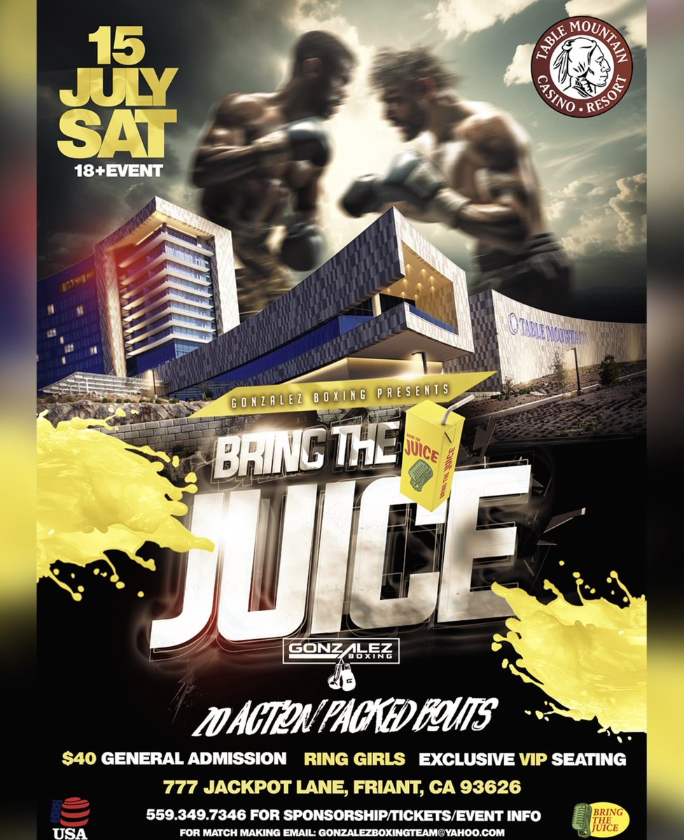 🥊🧃BRING THE JUICE at TABLE MOUNTAIN CASINO hosted by Gonzalez Boxing. GET READY FOR 20 FIGHTS and an ELECTRIC ATMOSPHERE!!!