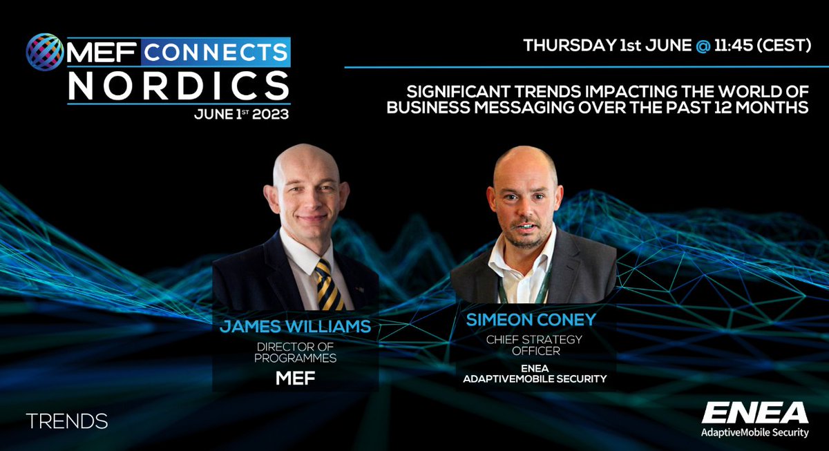 EneaAB's tweet image. On June 1, Simeon Coney tackles the past 12 months&apos; significant trends impacting the world of business messaging at the @MEF CONNECTS Nordics event. We’ll present the scale, impacts and implications to our industry from security, attacks, and beyond. #MessagingSecurity