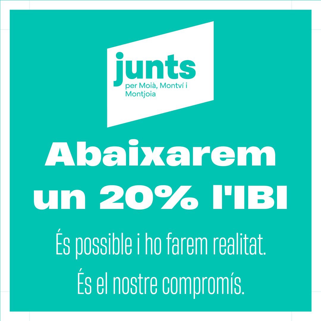 JuntsperMoia's tweet photo. Les famílies i empreses de Moià NO podem continuar pagant uns impostos tan elevats. 
situació d'augment de preus general i amb sobrefinançament k ha tingut l'Ajuntament

Sense renunciar a res, el nostre compromís és abaixar l'IBI un 20% al 2024

És possible i ho farem realitat https://t.co/kTmZWfgNyc