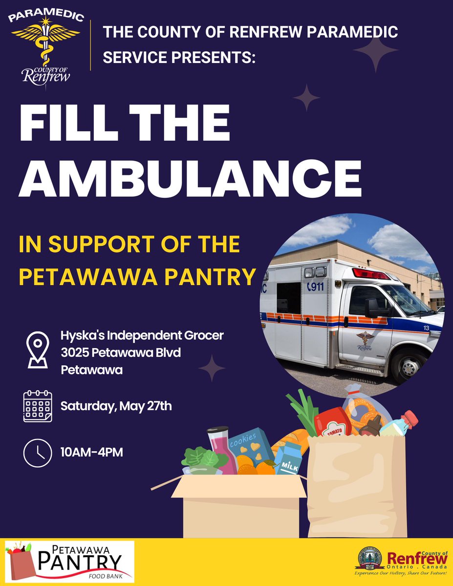 Come see us in Petawawa this Saturday while we 'Fill the Ambulance' with food and monetary donations, in support of the the Petawawa Pantry - Food Bank. Details below👇