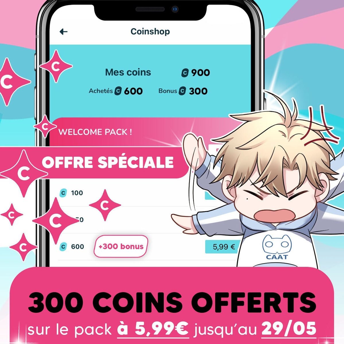 Onoofficiel's tweet photo. 300 coins gratuits, ça ne se refuse pas !💰😏

1️⃣ Pour chaque achat du pack à 5,99€, vous recevrez 300 coins gratuits !

2️⃣ Mais ce n'est pas tout ! Les épisodes 4 à 10 de 10 séries webtoon sont à -50% ce weekend seulement ! 🔥💥

Lien dans la bio ! ⬆️ https://t.co/85R3mONDzy
