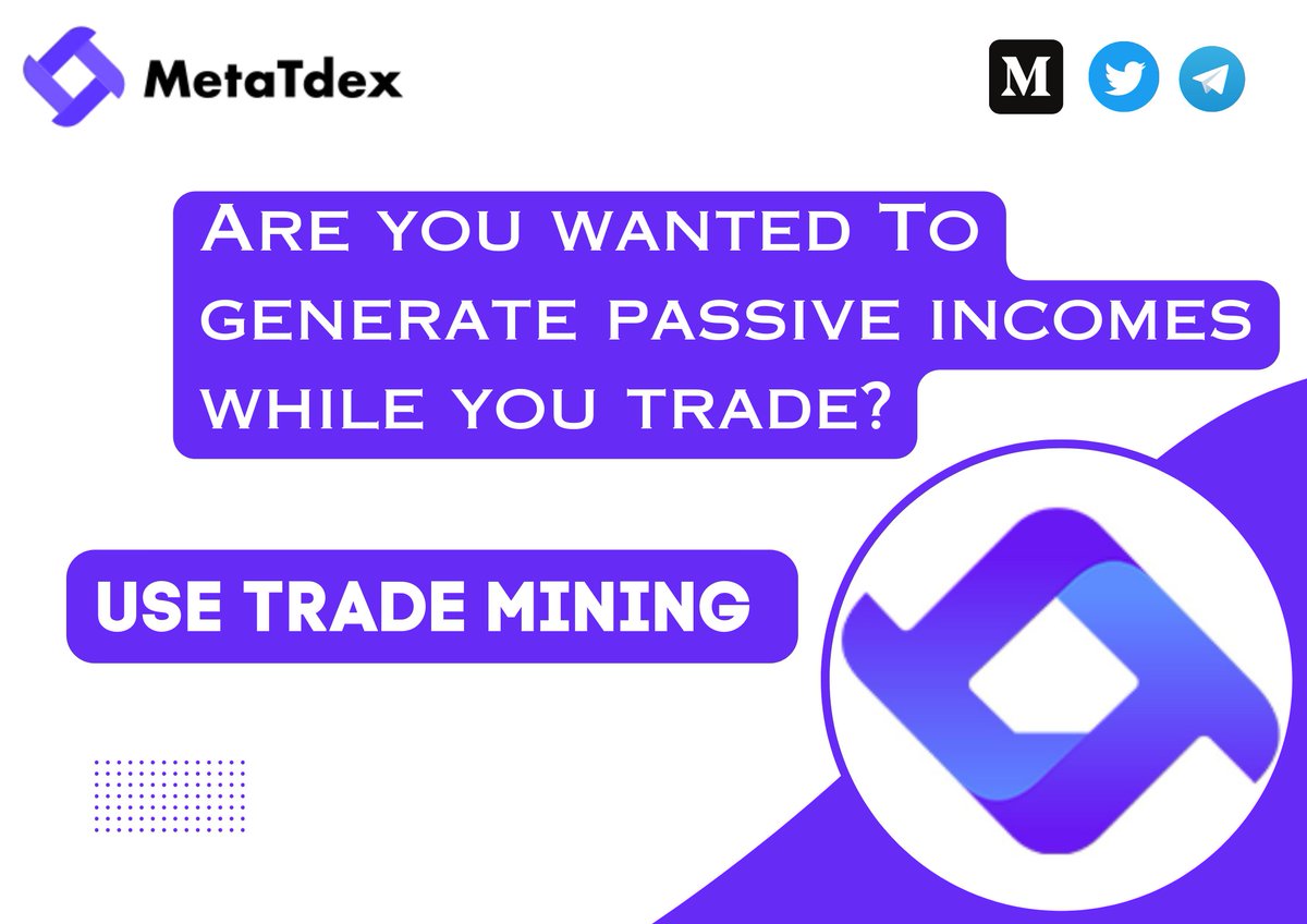 CryptoWide_'s tweet photo. Are you a trader & you wanted to generate passive incomes while you trade?
Use @MetaTdex and use their unique features trade mining.
Join Now : https://t.co/IrGEtWfM0L
#MetaTdexAirdrop #MetaTdexSMPartner #MetaTdexCommunity #Crypto #dex https://t.co/8XG0geYjtK