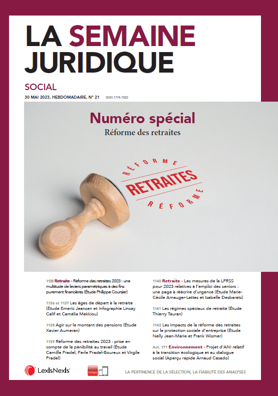 JCP_Social's tweet image. JCP S n° 21 #Lexis360 #LexisKiosque (lexiskiosque.fr) un numéro spécial "Réforme des retraites" : 7 études et 1 infographie à découvrir au plus vite !

Bonne lecture et bon week-end !