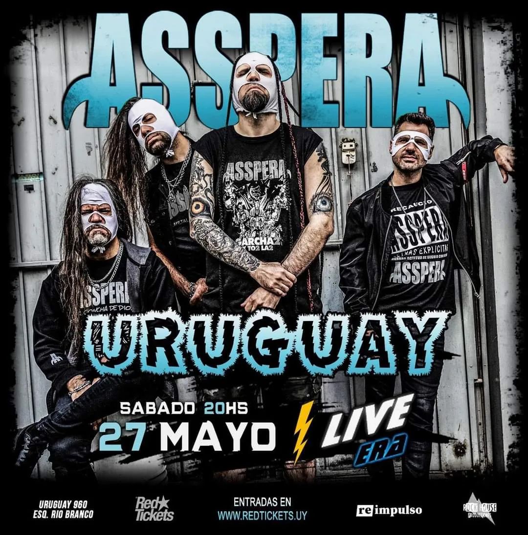 MetalerosUy's tweet photo. ESTE SÁBADO 27 DE MAYO - ASSPERA EN LIVE ERA - 20hs. https://t.co/wZi2H5vZCU