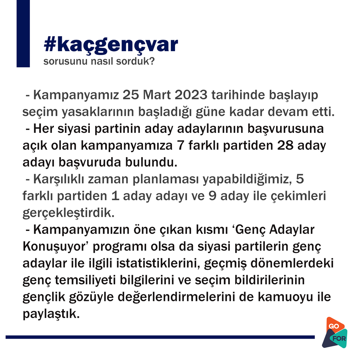 2023 Genel Seçimleri süresince yürüttüğümüz #kaçgençvar kampanyasının özetini sizlerle paylaşıyoruz. #kaçgençvar sorusunun TBMM kısmındaki cevaba artık sahibiz. Sadece 5 genç var!

Sayılar aşağıda 👇