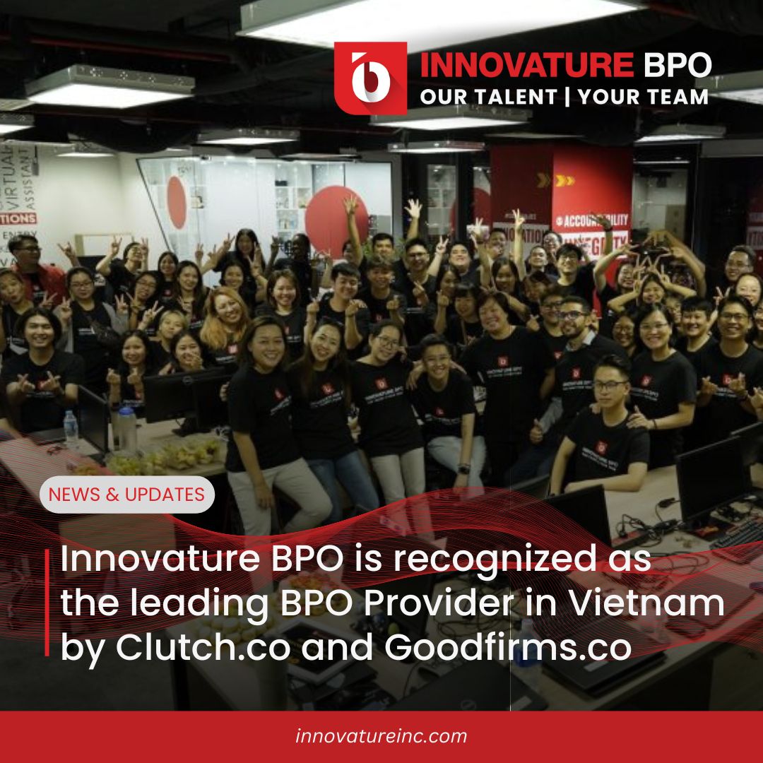 We are humbled to share that Innovature BPO has been acknowledged as the leading BPO Provider in Vietnam by reputable websites #Goodfirms and #Clutch.

Learn more about our journey here: 
- Goodfirms: rfr.bz/t5rv7fm
- Clutch:  rfr.bz/t5rv7fl 

#InnovatureBPO