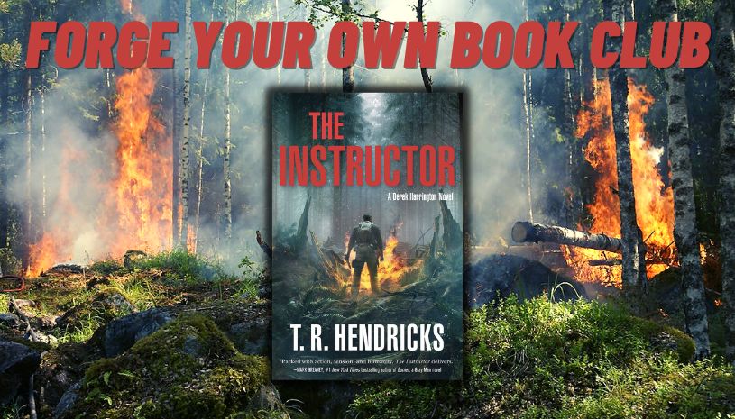 ForgeReads's tweet photo. Have the most 🔥🔥🔥 book club around, with our Forge Your Own Book Club tips for #TheInstructor by @TR_Hendricks!
Read more here: https://t.co/3hEn6pu16n https://t.co/F1KQWd64G8