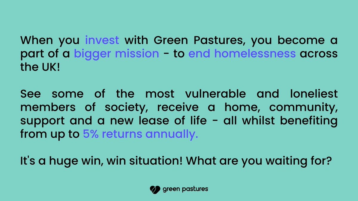 GreenPastures_'s tweet photo. Put your money where your mission is 💸

Become part of a bigger mission - ending homelessness in the UK - whilst benefiting from up to 5% returns annually. 

It's a win, win situation! What are you waiting for? Follow the link in our bio for more info. https://t.co/p6VKIj1sga