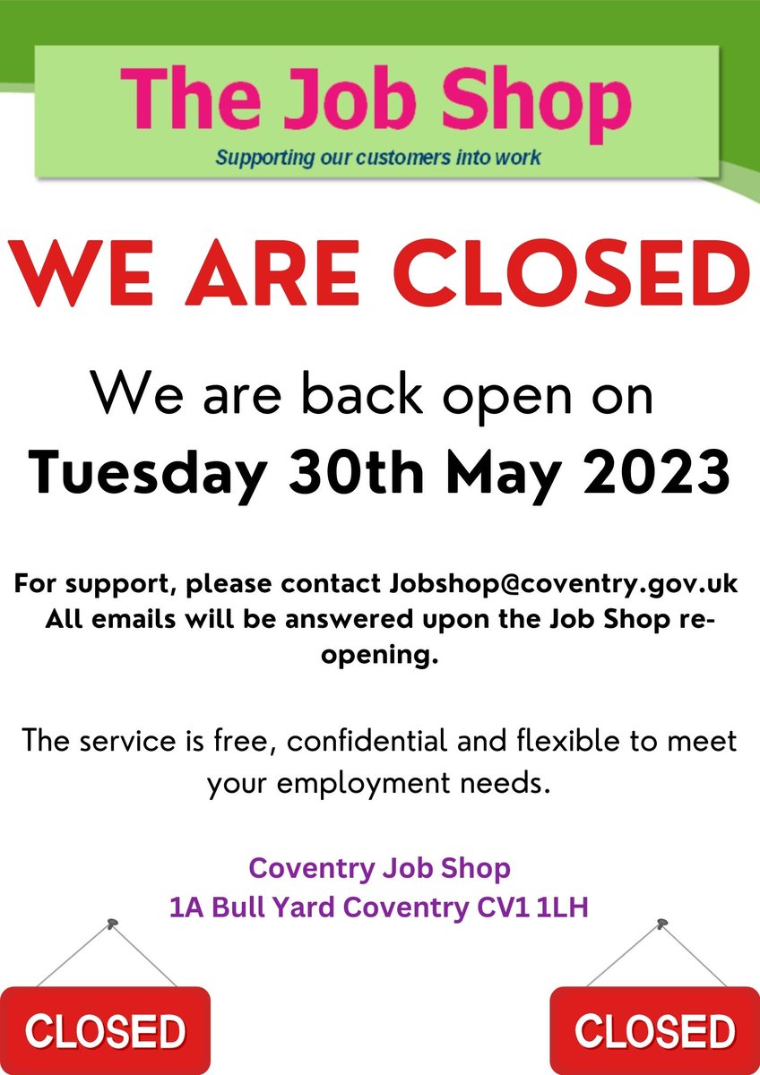 covjobsupport's tweet image. The Job Shop is now closed until Tuesday 30th May 2023.

We assure you that all emails/queries will be answered as soon as we return to the office.

#JobShop #CoventryCityCouncil #ClosureDates #PublicHolidays
