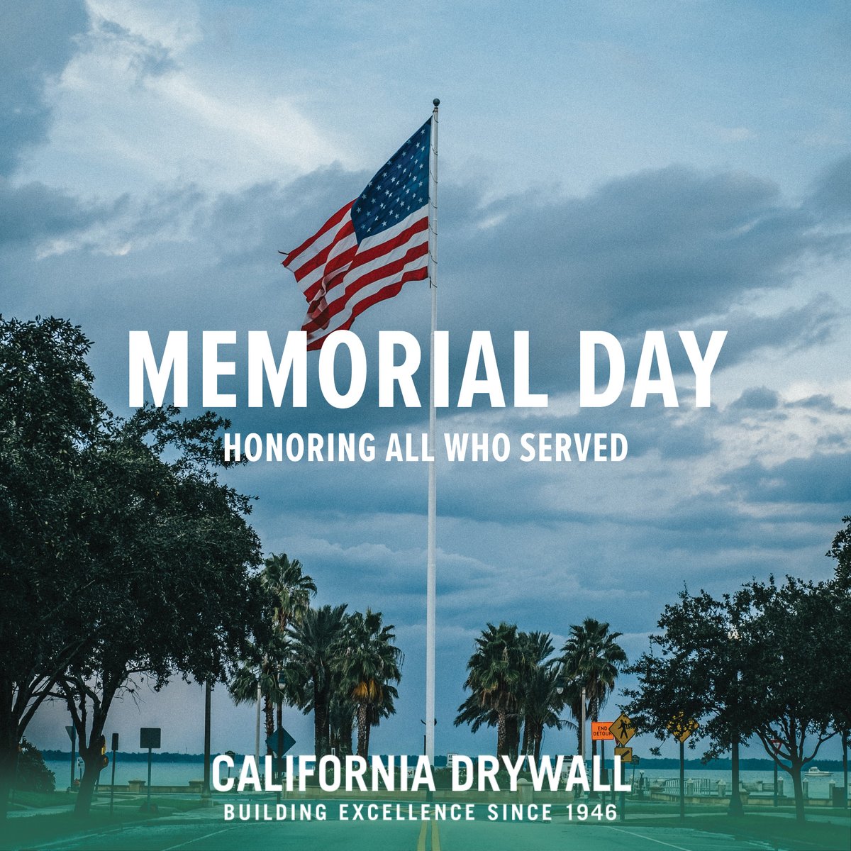 CalDrywall's tweet photo. This Memorial Day, we remember and honor the brave men and women who made the ultimate sacrifice for our country. Thank you for your service and sacrifice. 

#MemorialDay #CalDrywall #MoreThanDrywall https://t.co/PQ8NfMkRaU