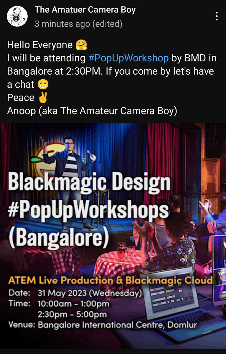 AnoopCKulkarni's tweet photo. Hello Everyone 🤗
I will be attending #PopUpWorkshop by @Blackmagic_News in Bengaluru at 2:30PM. If you come by let's have a chat 😁

Peace ✌️
Anoop (aka The Amateur Camera Boy) https://t.co/yZtbf9Eggm