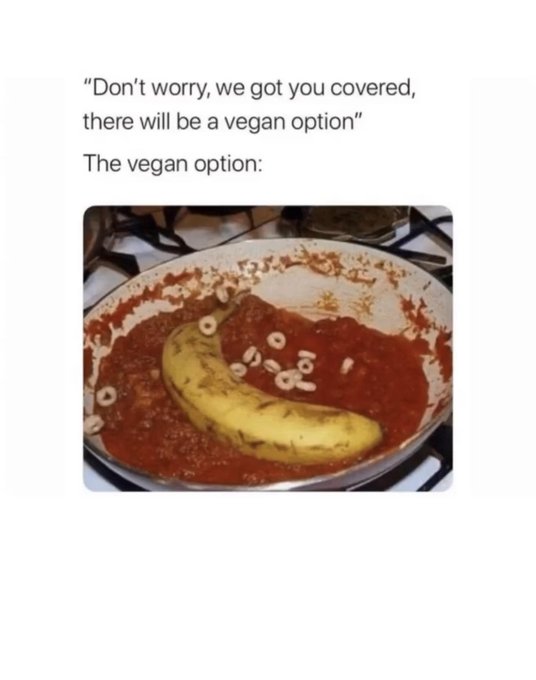 The vegan option red sauce with an unpeeled banana and cheerios