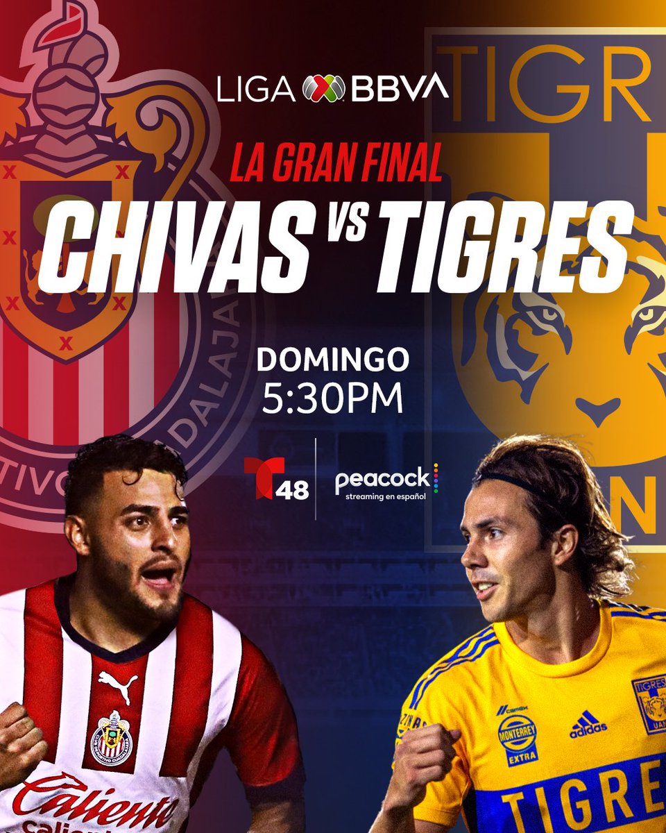 🤯⚽La Gran Final Del Futbol Mexicano! ⚽🤯 las 🐐 Chivas de Guadalajara 🐐 vs. Los 🐅Tigres 🐅Join @telemundo48 as <a href="/chivasdelnorte/">Chivas del Norte</a> caps off a great season. Sunday at 530 on 📺 <a href="/Telemundo48/">Telemundo 48</a> y 📱@Peacock #ChivasEnTelemundo #Chivas  #Clausura2023 #LigaMX  #primeroscontigo