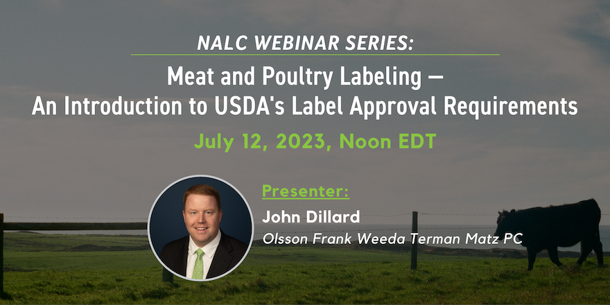 @OFWFoodAgLaw Principal Attorney John Dillard will present our July 12 webinar: “Meat and Poultry Labeling- An Introduction to @USDA's Label Approval Requirements.” Registration is online and free-of-charge: bit.ly/nalc-7-17-23-w…
@DCAgLawyer