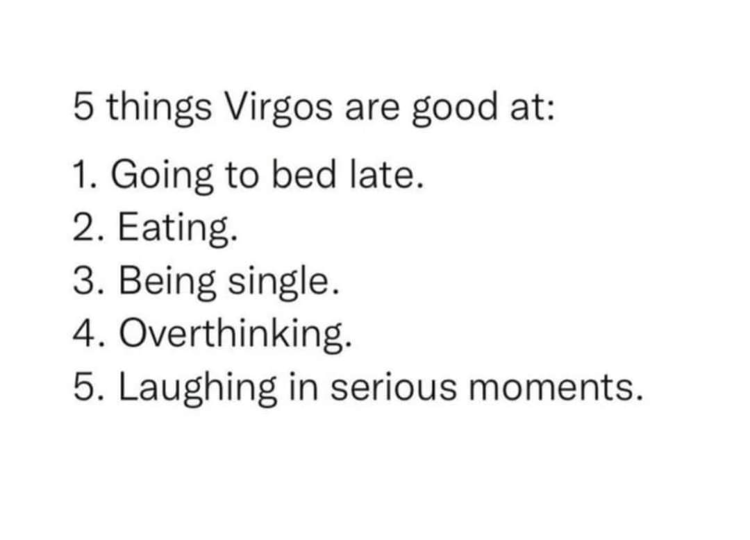Lmfao mostly accurate. If I could just remember to eat when I need to 🤣🤣🤣