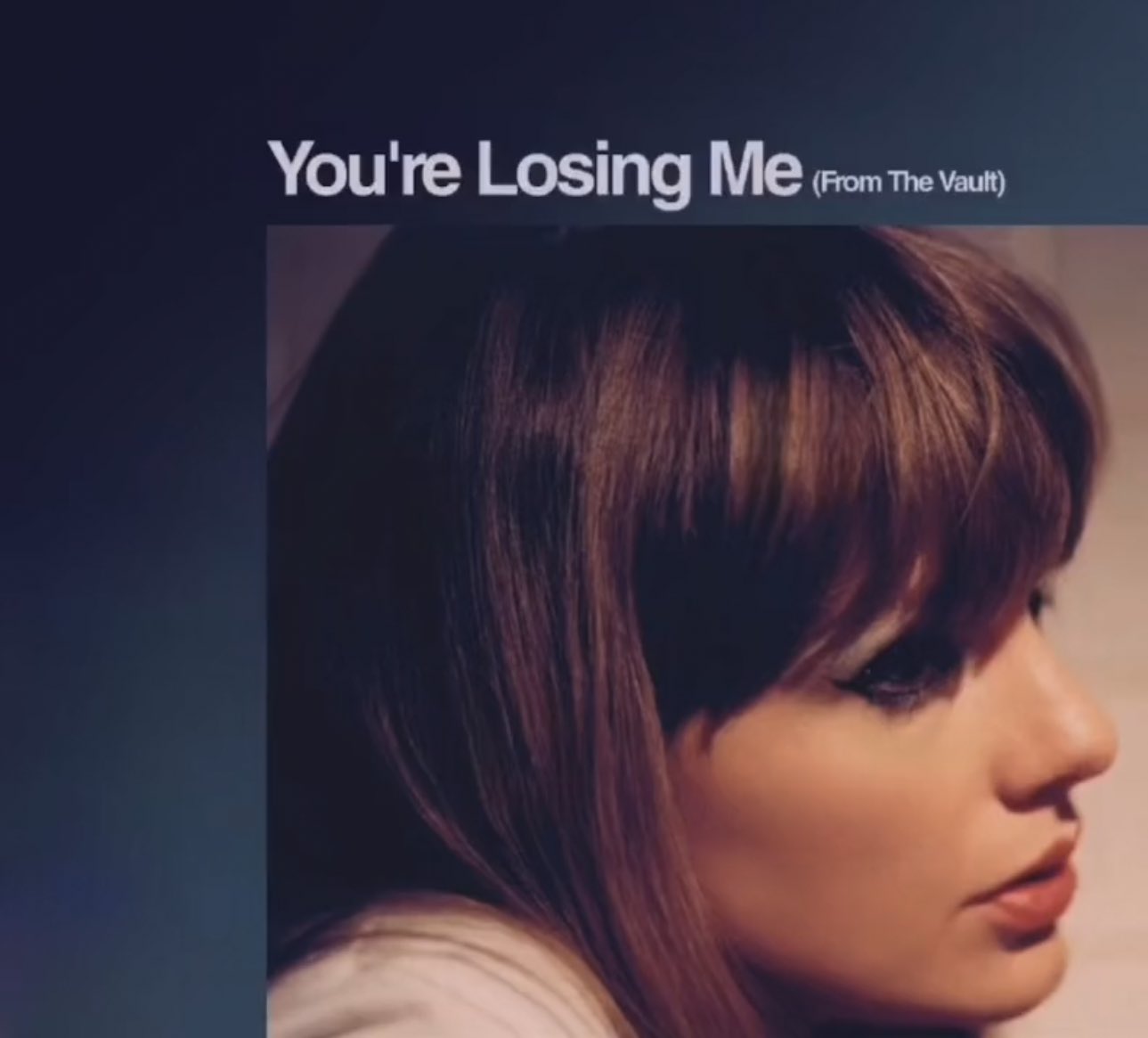 Taylor Swift Has Fans Losing It With Sad New Track 'You're Losing Me