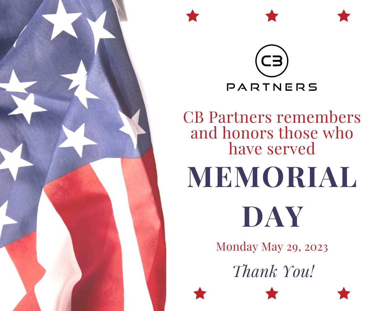 CBPartnersLLC1's tweet photo. Thank you to all of those who have served and sacrificed for our nation. Happy Memorial Day weekend #MemorialDayWeekend #heroes #gratitude https://t.co/77MAcElZdz