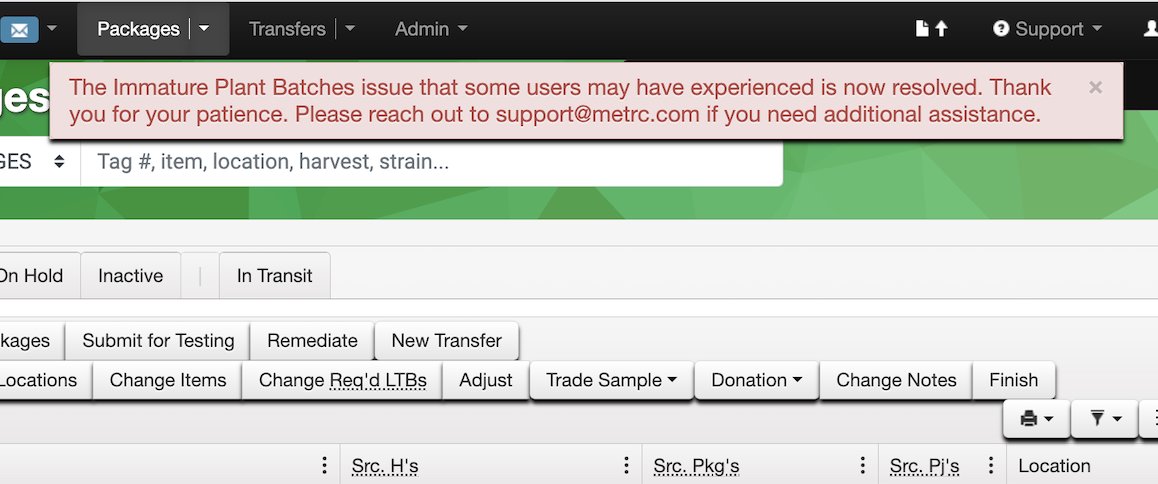 TrackTraceTools's tweet image. These Metrc banners are driving me nuts. The 0.39.0 update of Track &amp;amp; Trace Tools will automatically dismiss them after 5 seconds.