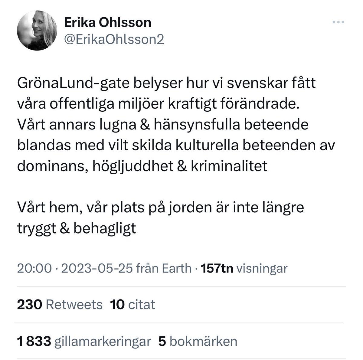 Ingen slump att Bulletinskribentens tweetande om Gröna Lund blev viralt. Det passar perfekt i narrativet om att degenererade invandrare tar vårt trygga Sverige ifrån skötsamma fina svenskar, samt att hårdare tag och återvandring är den enda lösningen.