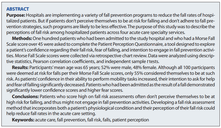 Original Research: Patient Perception of Fall Risk in the Acute Care Setting: "This study reveals the disconnect between hospitalized patients' fall risk assessment results and their own perceptions of their fall risk."
ow.ly/99K450Oy1lK #nursing #patientsafety