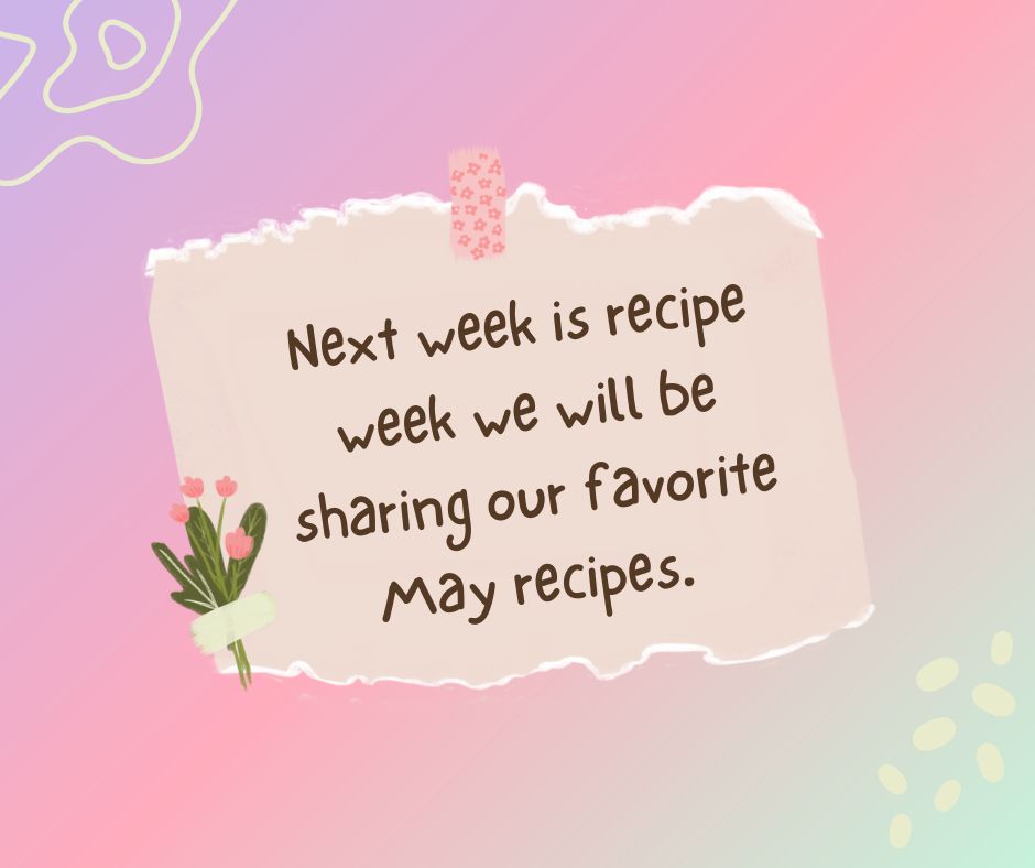 Next week is recipe week we will be sharing our favorite May recipes. Turn on your post notifications so you don't miss out on these DELICIOUS recipes. #foodallergies #foodallergy #foodallergyawareness #kidswithfoodallergies #foodallergymom #allergyawarenessmonth