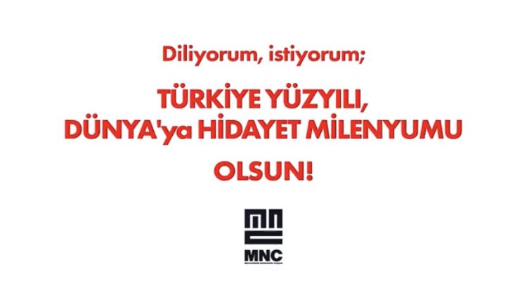 Diliyorum, istiyorum; TÜRKİYE YÜZYILI, DÜNYA'ya HİDAYET MİLENYUMU OLSUN!🇹🇷❤️

#MNC
#TürkiyeYüzyılı