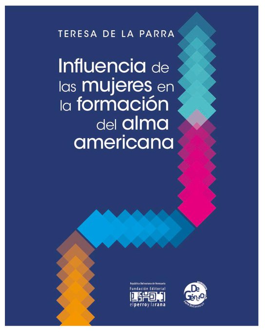 #PublicacionesMippCI 📚 | Influencia de las mujeres en la formación del alma americana. Descargue aquí 📥  bit.ly/3MkK0Eo