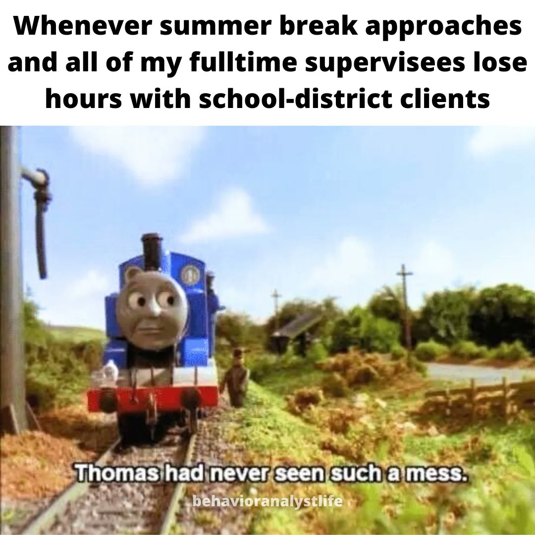 Shoutout to all of the supervisors stuck in a scheduling mode. Follow @behavioranalystlife for ABA-relatable content #satirical #behaviorscience #abameme #bcbamemes #memesdaily #memes😂 #memestagram #workmemes #workmeme #schedule #summer #thomasthetrain