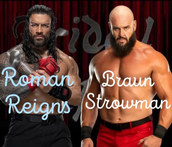 Match #4. It's going to be the Tribal Chief Roman Reigns @WWERomansReign_ (6-5-1) vs The Monster Amoung All Monsters Braun Strowman @letlivin2 (11-4)