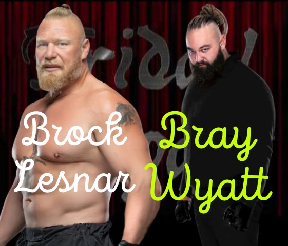 Main Event. For weeks Brock Lesnar @WillTheMan100 (5-3-1) has been on a rampage and will that continue tonight as he takes on Bray Wyatt @LivIsTheBest01 (2-0)