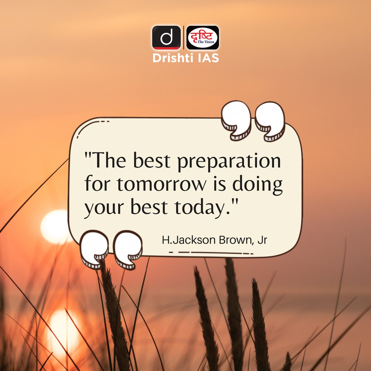 Let us take a look at this wonderful quote! #SaturdayMotivation #SaturdayThought #MotivationForTheWeek #Motivation #MotivationalQuotes #MotivationalQuotes #DrishtiIASEnglish