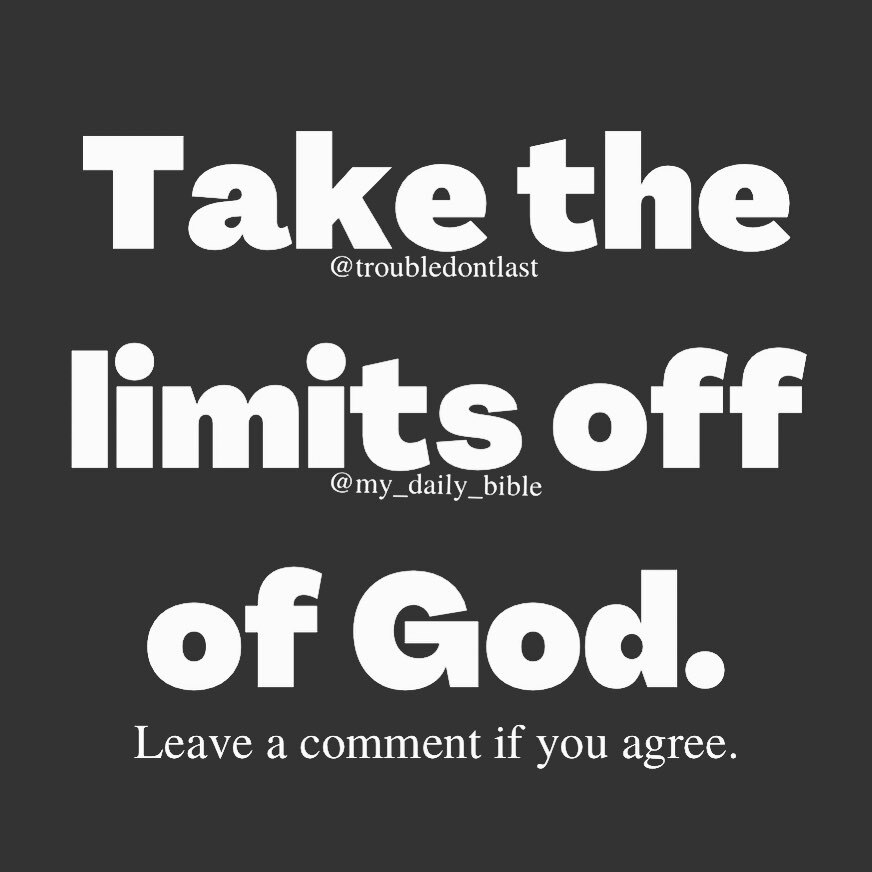 troubledontlast's tweet photo. God is the God of limitless possibilities. #godispower
Don’t limit the unlimited God. #godcandoit
God is bigger than what you think or whatever limitations you have placed on Him. #anythingispossiblewithgod
When God is in it, there’s no limit. #thesky… https://t.co/4JaxihbPt1 https://t.co/CUAmGit8Wc