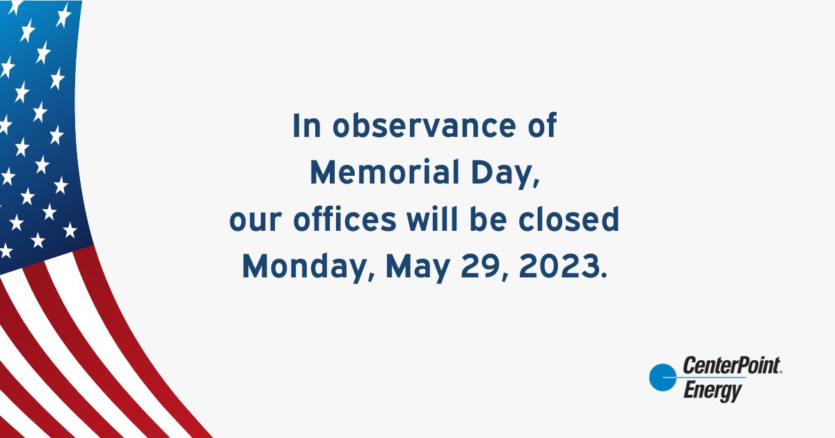 CenterPoint Energy on Twitter "As a reminder, our offices, including