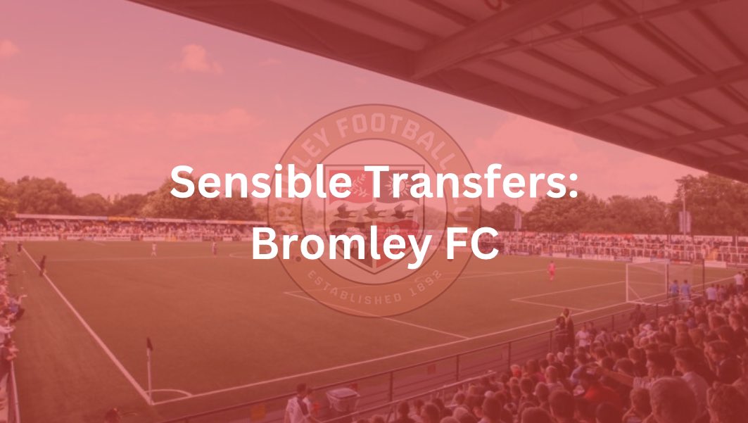 🧵Sensible Transfers: #WeAreBromley

Andy Woodman’s Bromley were a highly requested #NationalLeague side

Comment your team + 5 positions below to let me know what team to do next! 👇