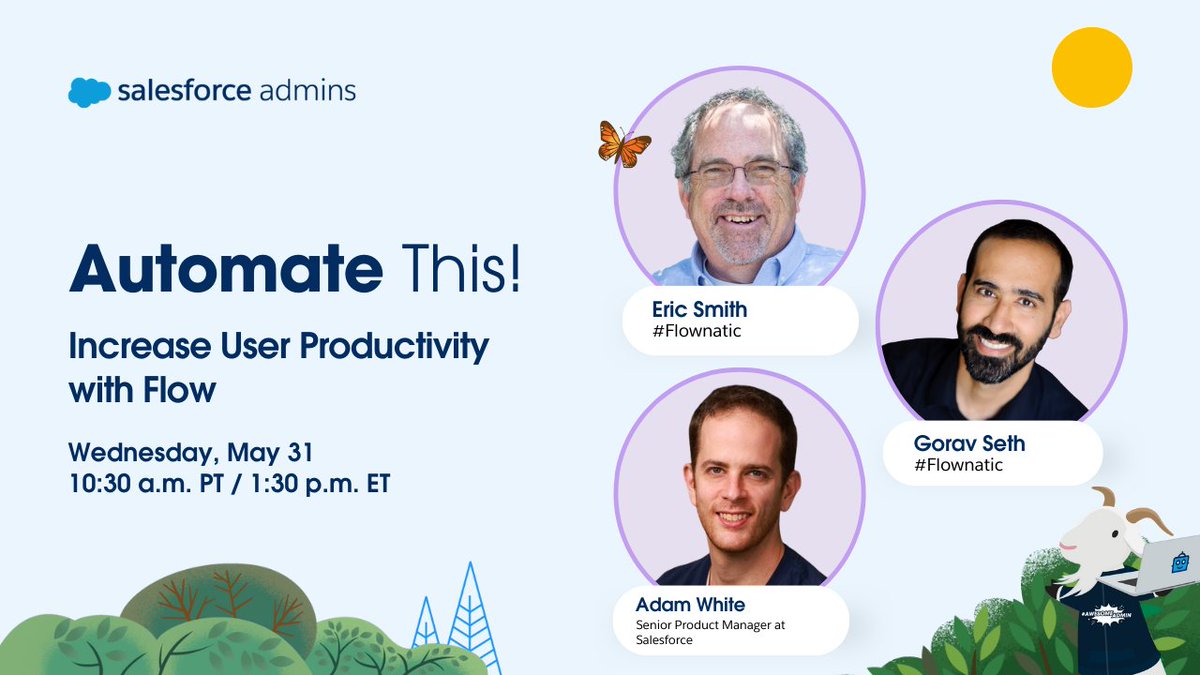 Join me, <a href="/goravseth/">Gorav Seth 🥷🧑‍🌾🏂</a>, <a href="/esmith35/">Eric R Smith</a>, and <a href="/AdamWhiteSF/">Adam White</a>  Wed 5/31 at 10:30am PT/1:30pm ET for 'Automate This! Increase User Productivity with Flow.'

Gorav and Eric share their cool flow solutions. Adam shares new screen flow features and his roadmap. 

🗓️ sforce.co/AT0531