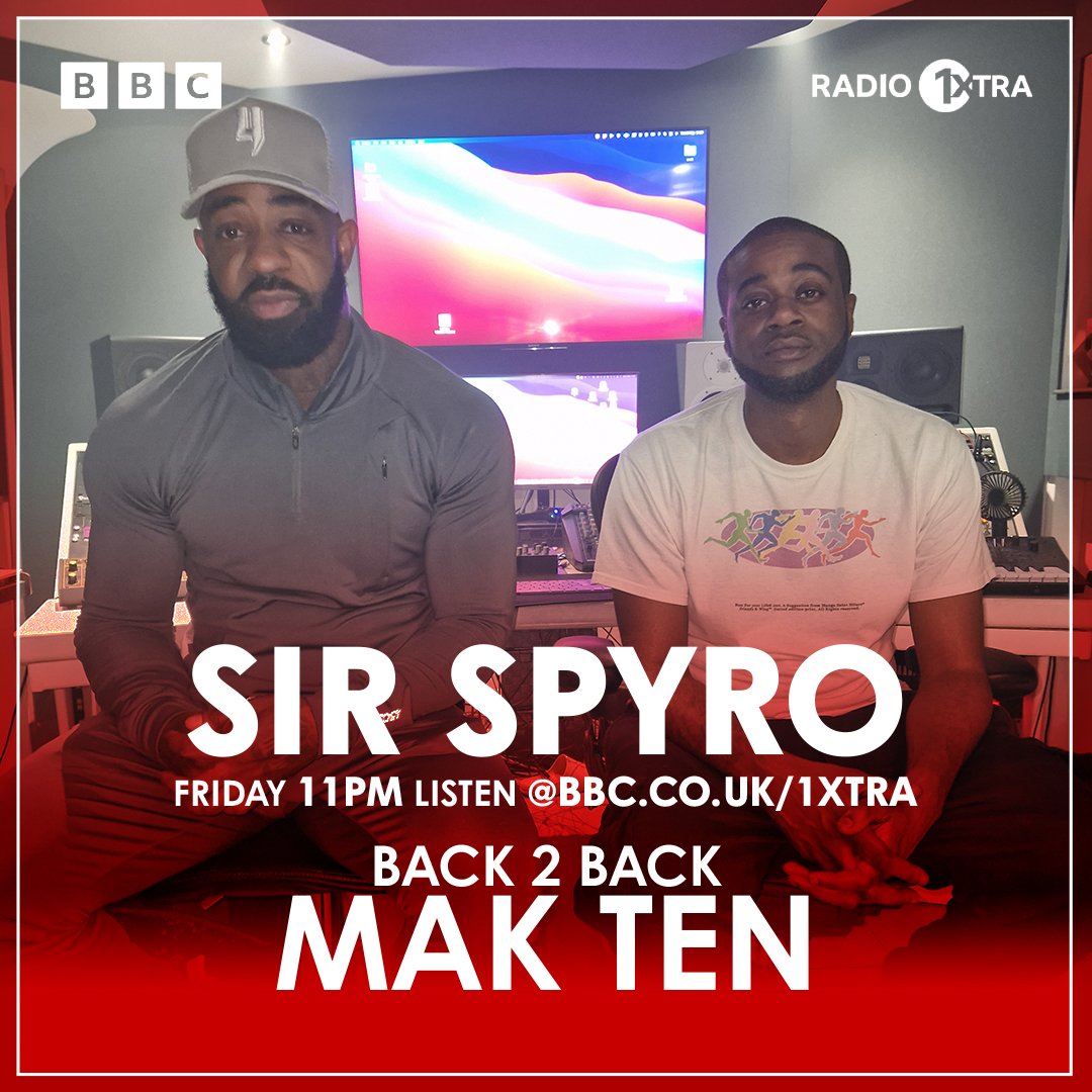 Sounds Of The Sir (@sirspyro) on Twitter photo Tonight 11pm on <a href="/1Xtra/">BBC Radio 1Xtra</a>
It's my last Friday show before I change to Tuesdays 11pm
@oorite_c4 Sounds of the Verse โ๐ฟ๐
<a href="/MajorB2DAL/">Big Boombastic #OEB</a> & <a href="/SafoneMadone/">Safone</a>
Are passing through to talk new ๐ฅ
Then I'm going B2B with @djmakten ๐๐๐๐ Tonight 11pm on <a href="/1Xtra/">BBC Radio 1Xtra</a>
It's my last Friday show before I change to Tuesdays 11pm
@oorite_c4 Sounds of the Verse โ๐ฟ๐
<a href="/MajorB2DAL/">Big Boombastic #OEB</a> & <a href="/SafoneMadone/">Safone</a>
Are passing through to talk new ๐ฅ
Then I'm going B2B with @djmakten ๐๐๐๐