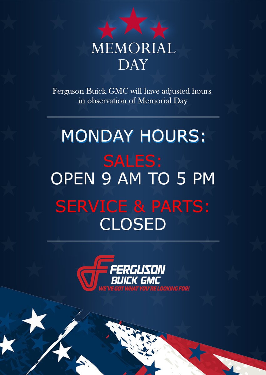 FergusonBA's tweet photo. 🚨Please note🚨our adjusted hours for the #MemorialDay🇺🇸
- Saturday: Normal business hours (5/27)
- Sunday: Closed (5/28)
- Monday: Sales: 9am to 5pm | Service &amp; Parts: closed (5/29)
- Tuesday: Normal business hours (5/30)
Wishing everyone a safe &amp; healthy #MemorialDayWeekend🇺🇸 https://t.co/6BAJmUQEW9