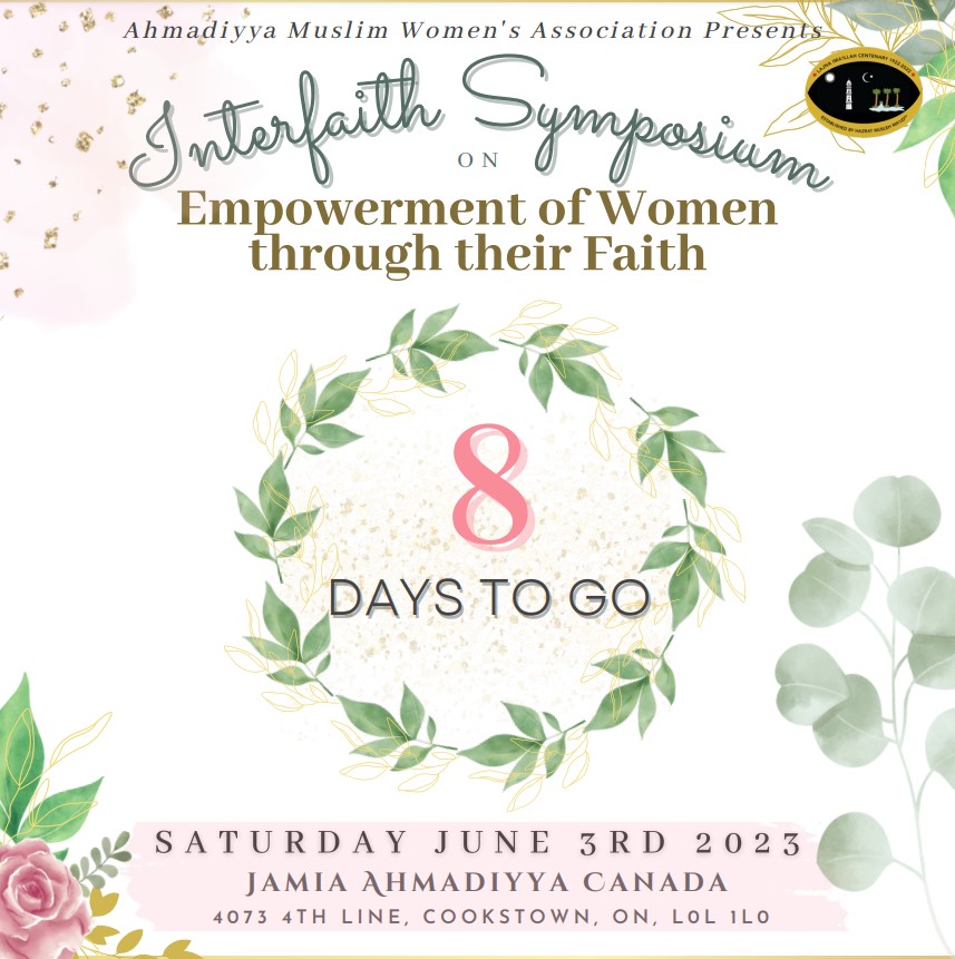 Celebrating 100 years of Ahmadiyya Muslim Women's Association. Join us on June 3rd to discuss empowerment of women through religion.
Make sure to register now bit.ly/3ANjQq7
#interfaithsymposium
#empoweredsince610AD