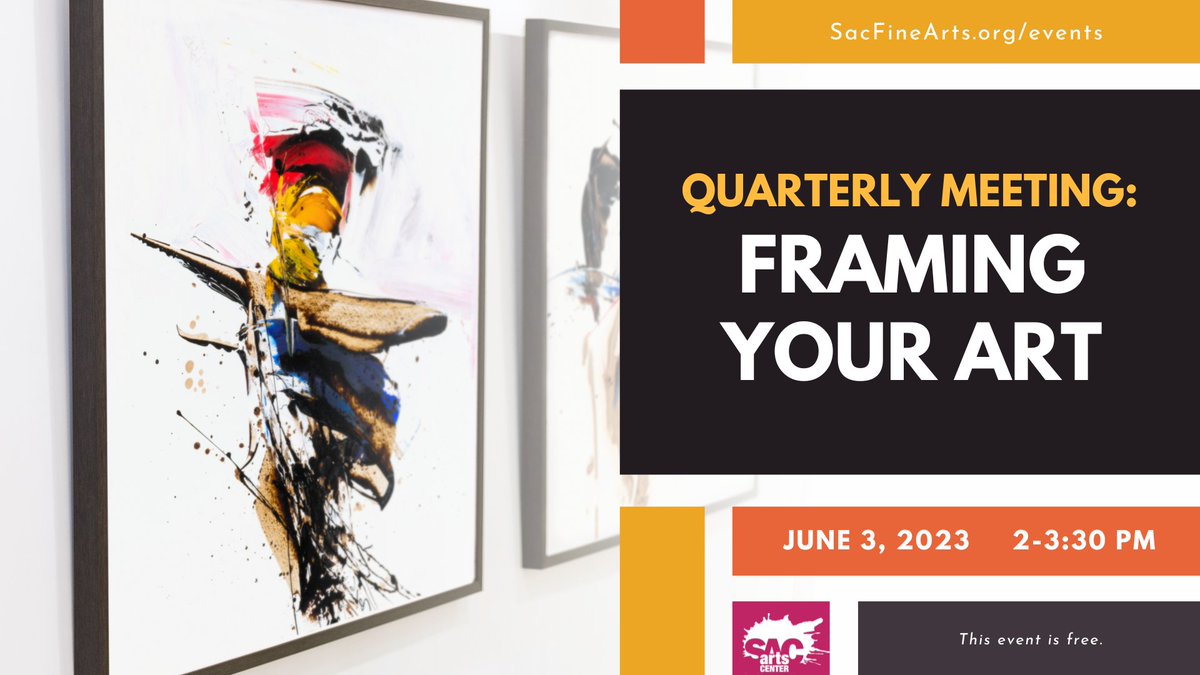 Quarterly Meetings are free educational opportunities for our members. artists. and the community. This events are free and sponsored by Sac Arts.