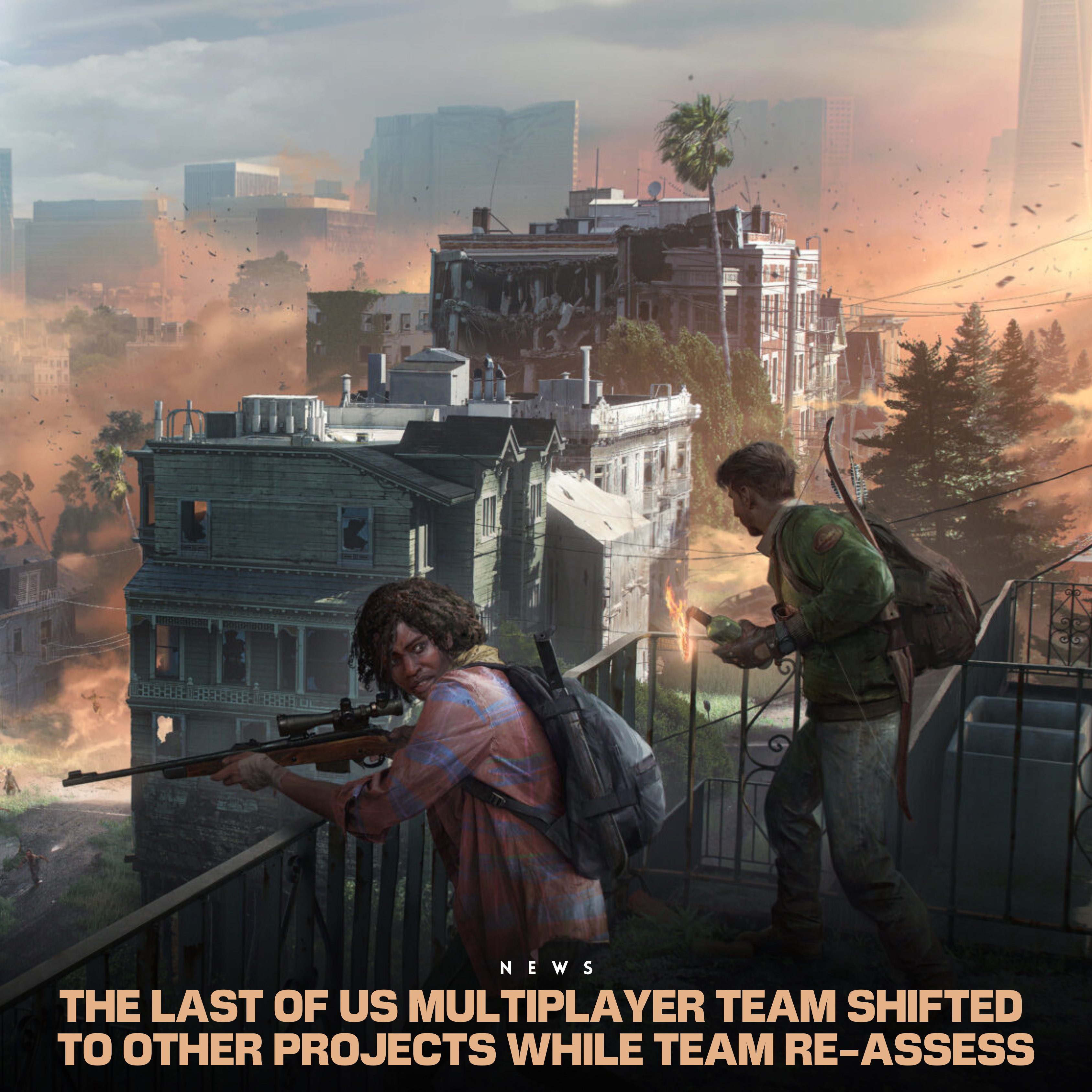 Naughty Dog cancels The Last of Us multiplayer game after nearly four years  of work